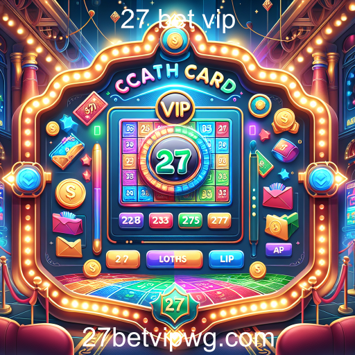 Descubra a Diversão das Raspadinhas no 27 Bet VIP
